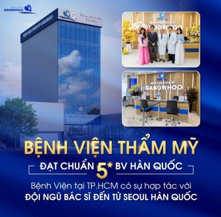 Bệnh Viện Thẩm Mỹ Gangwhoo – Nơi Sắc Việt Tỏa Sáng